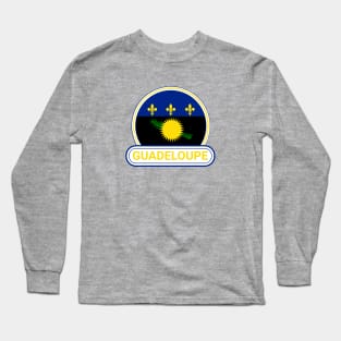 Guadeloupe Country Badge - Guadeloupe Flag Long Sleeve T-Shirt